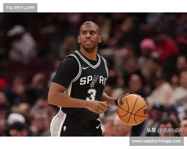 保罗：全力以赴，赢得每场比赛的决心与激情(保罗出战)